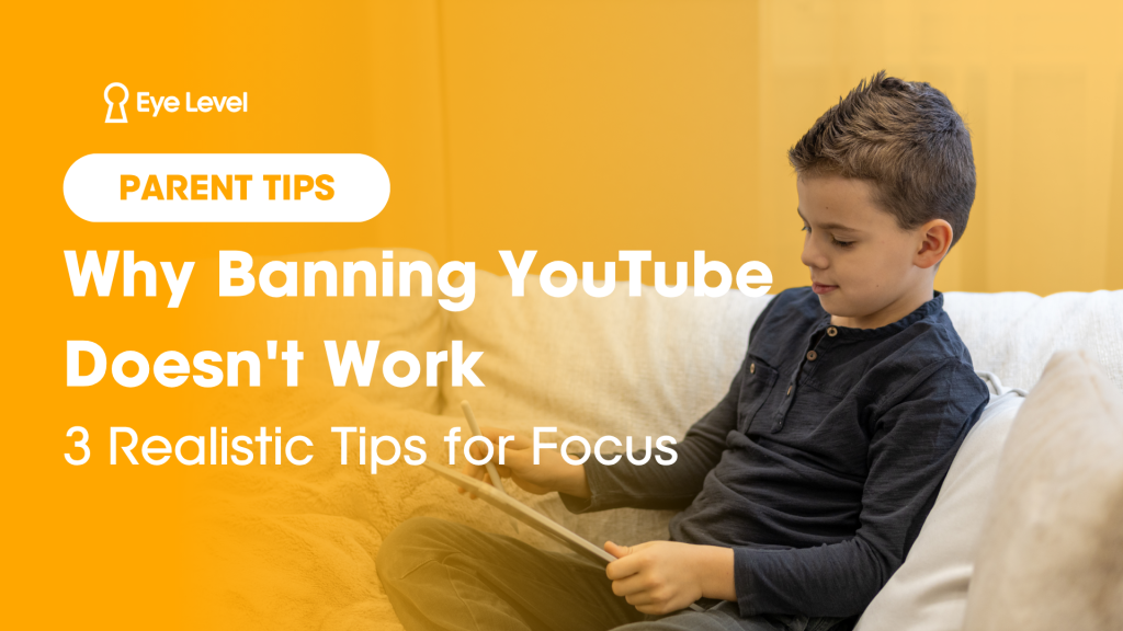 Why Banning YouTube Doesn't Work: 3 Realistic Tips For Focus