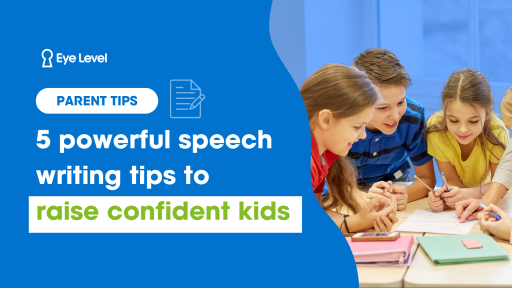 5 powerful speech writing tips to raise confident kids